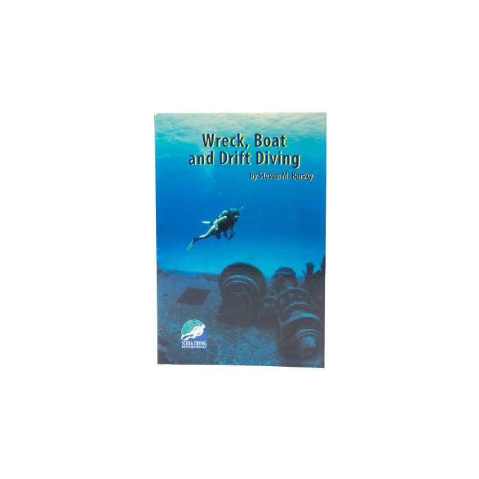 Wreck, Boat and Drift Diving Manual