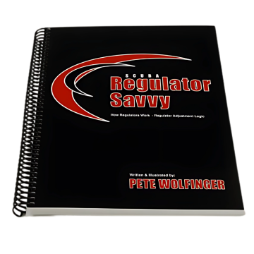 Scuba Regulator Savvy by Pete Wolfinger