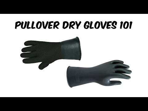 Pullover Dry Gloves 101