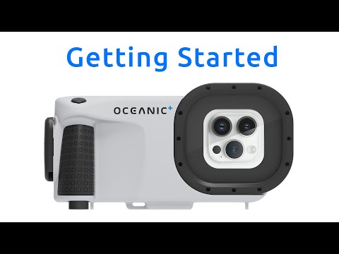 Getting Started with the Oceanic+ Dive Housing