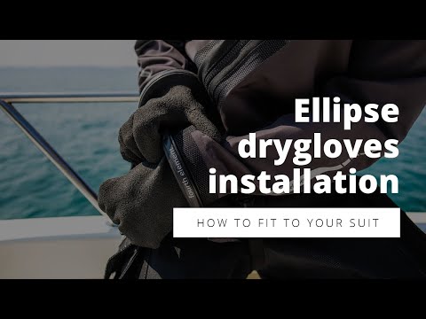 Ellipse Dryglove System - how to fit the gloves and rings to your suit