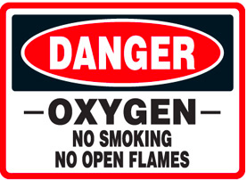 Sigh that reads Danger Oxygen No Smoking No Opem Flames