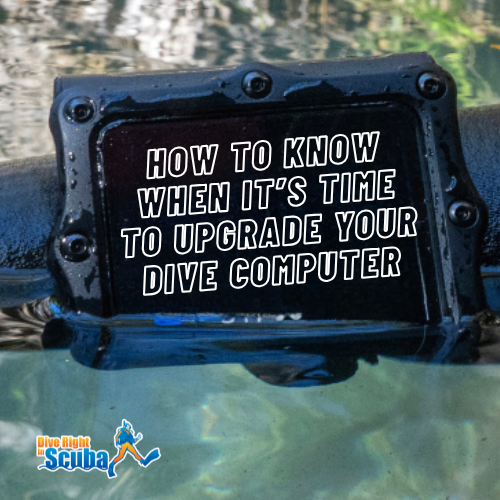 How to Know When It's Time To Upgrade Your Dive Computer