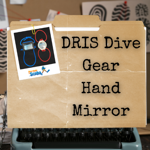 dris dive gear hand mirror